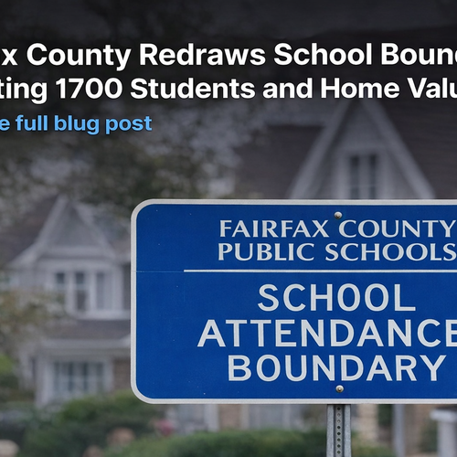 Fairfax County Redraws School Boundaries Affecting 1700 Students and Home Values