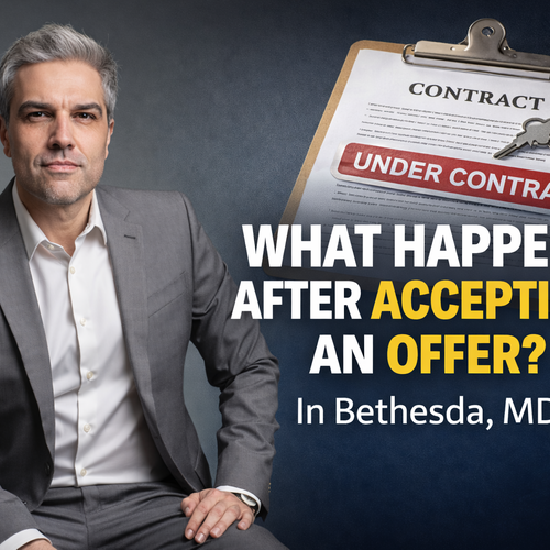What happens after I accept an offer on my home in Bethesda, MD? Pey Behin explains the next steps