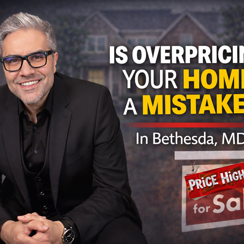 Should You Price High to Leave Room to Negotiate in Bethesda, MD? Pey Behin Explains
