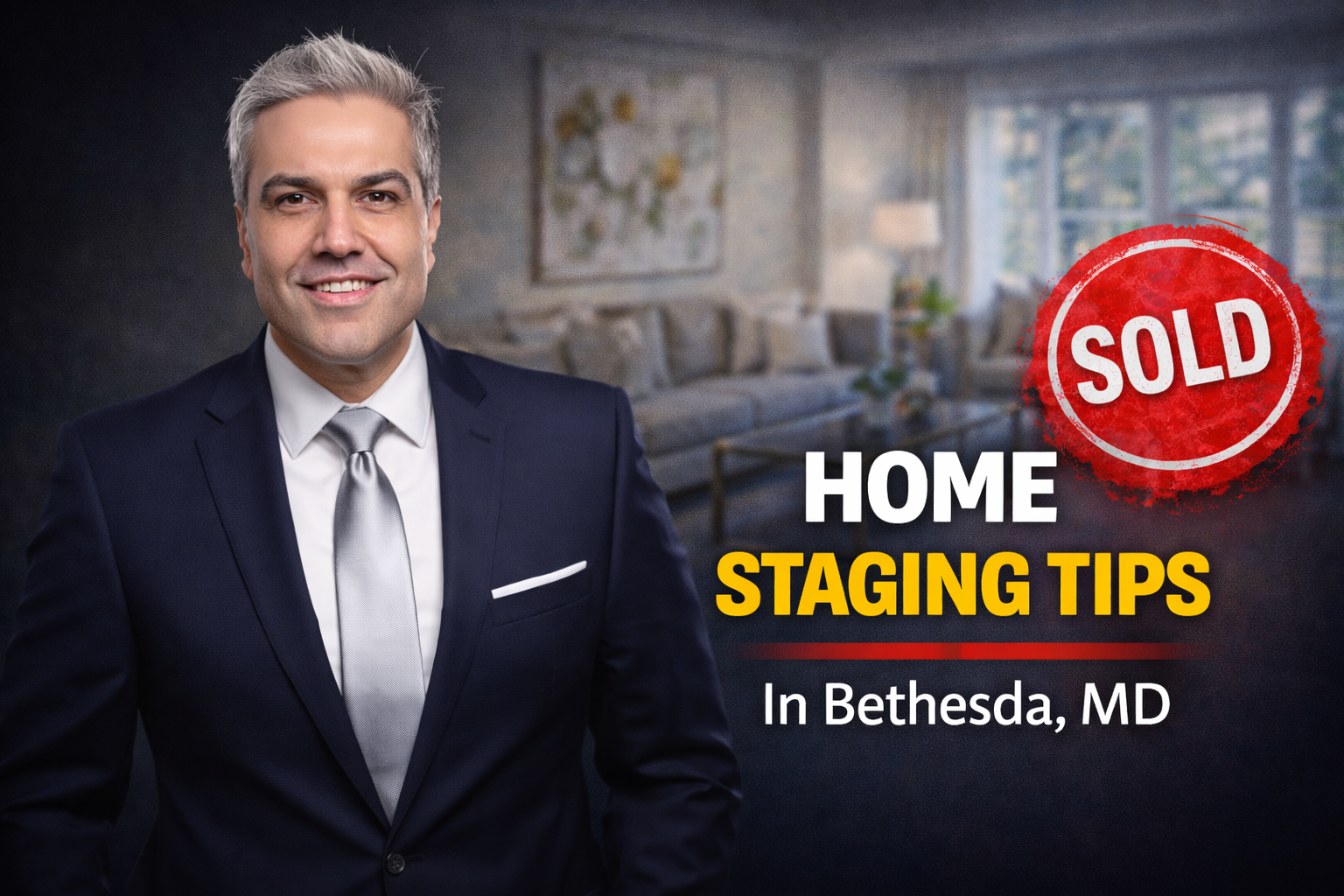 Home Staging Tips in Bethesda MD - Pey Behin