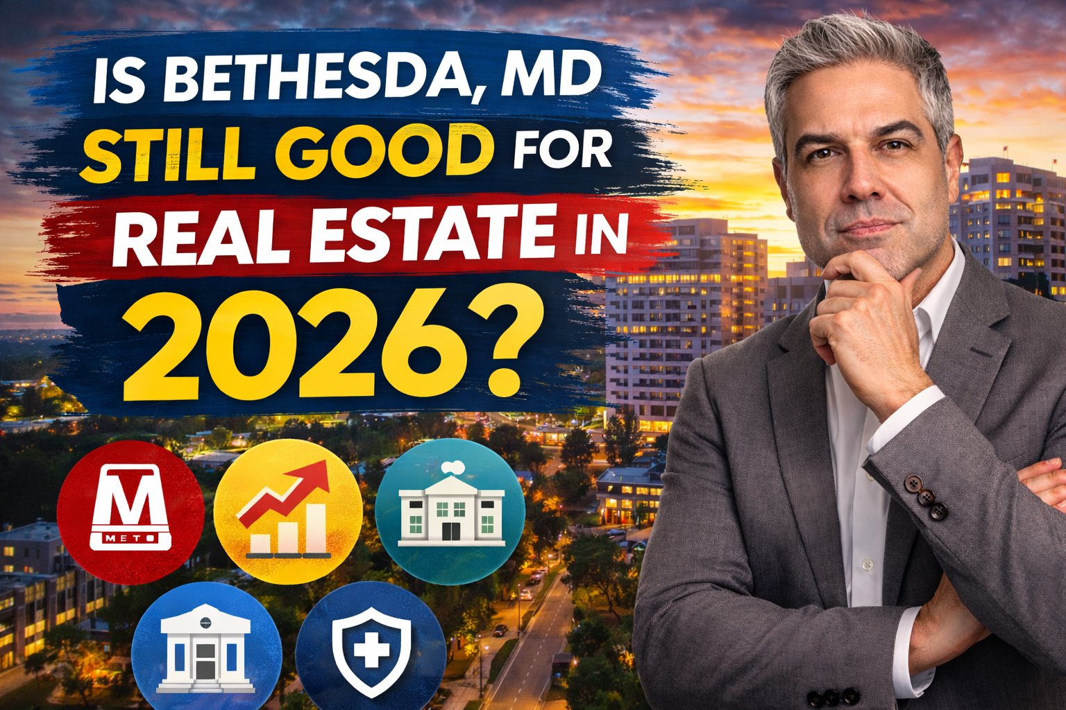 Is Bethesda MD Still Good for Real Estate in 2026?