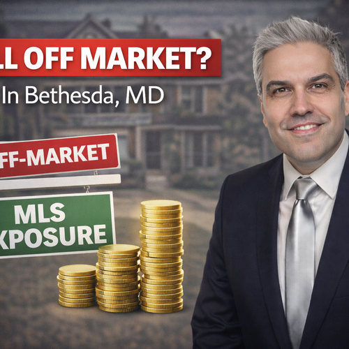 Should You List Your Home Off-Market in Bethesda, MD?