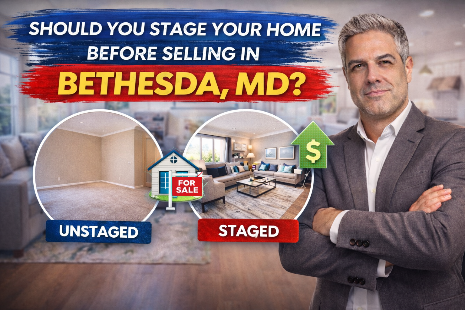 Staging your home in Bethesda, MD?