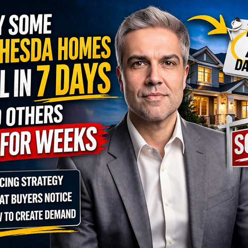 Why Some Bethesda Homes Sell in 7 Days and Others Sit for Weeks
