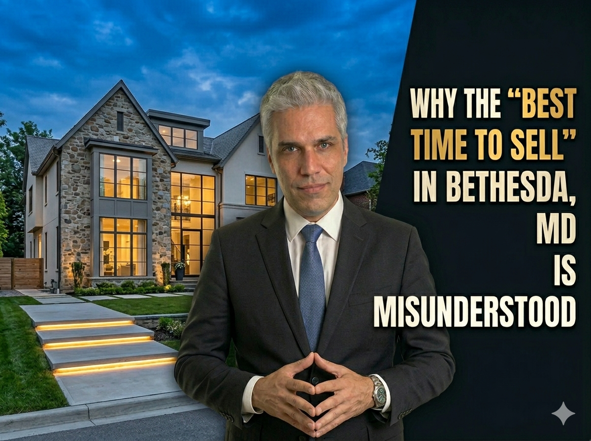 Why the “Best Time to Sell” in Bethesda, MD Is Misunderstood