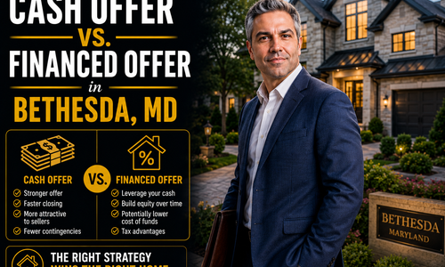 Cash Offer vs. Financed Offer in Bethesda, MD