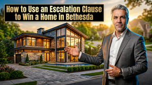 Escalation Clauses Win Hom es in Bethesda