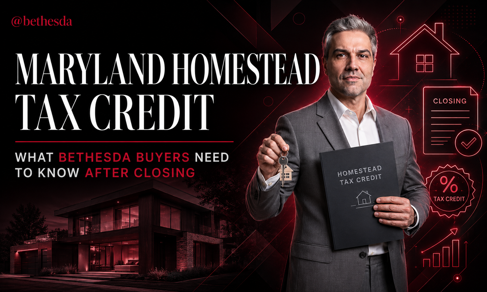 Maryland Homestead Tax Credit- What Bethesda Buyers Need to Know After Closing