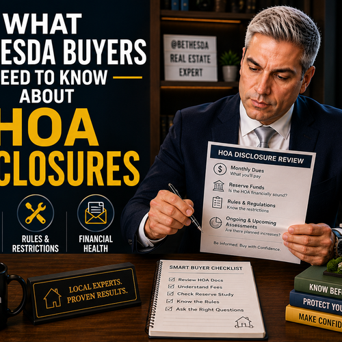 What Bethesda Buyers Need to Know About HOA Disclosures