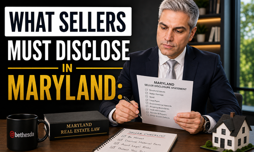 What Sellers Must Disclose in Maryland: Bethesda & &hellip;