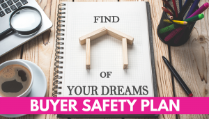 Buyer Safety Plan