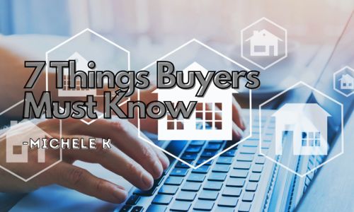 7 Things Home Buyers Need to Know
