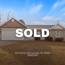 Sold-Lyman-SC-Real-Estate-227-Ellison-Rd