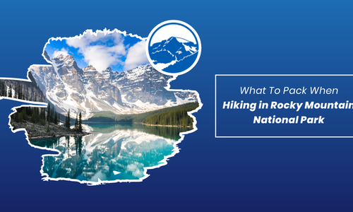 What To Pack When Hiking in Rocky Mountain …