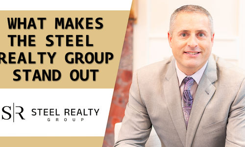 What Makes the Steel Realty Group Stand Out…