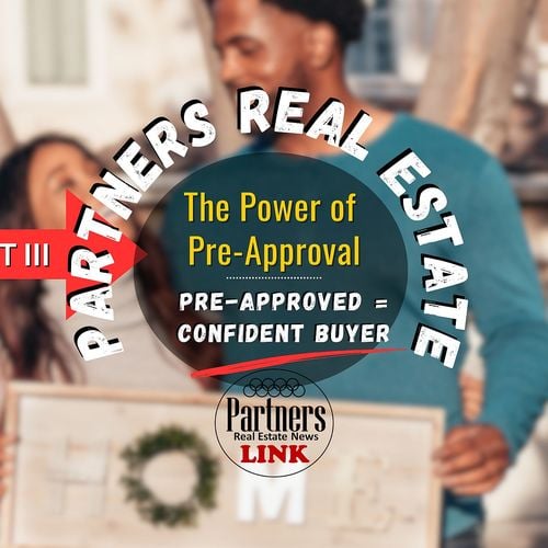 First-Time Home Buyer with Pre-Approval = Confident Buyer