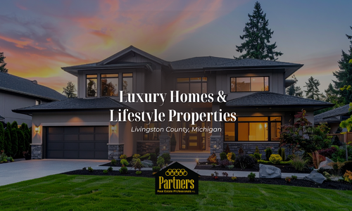 Luxury Homes & Lifestyle Properties in Livingston County