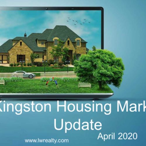 Kingston Housing Market Update - April 2020