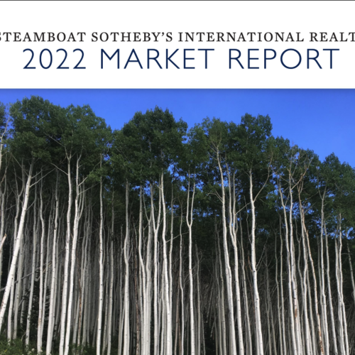 Steamboat Sotheby's 2022 Market Report