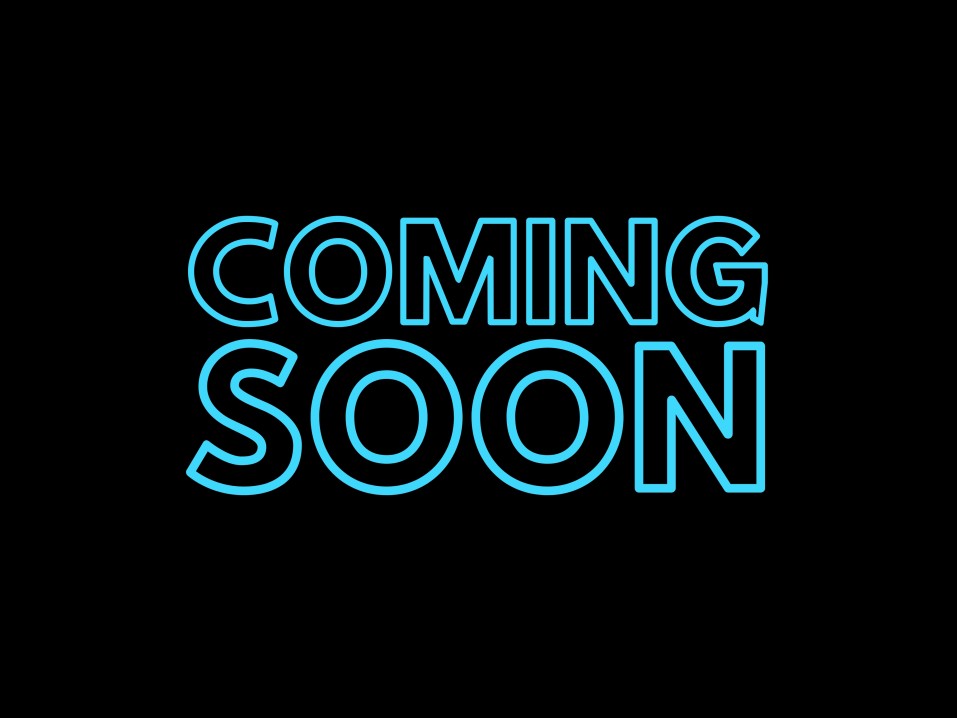 Coming Soon Campaign