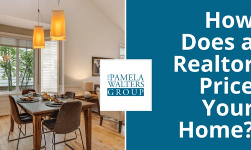 How Does a Realtor Price Your Home?