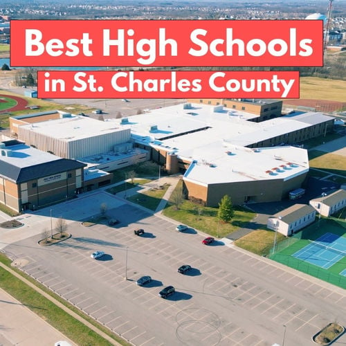 Top 10 Best High Schools in St. Charles County, MO [Ultimate Guide]