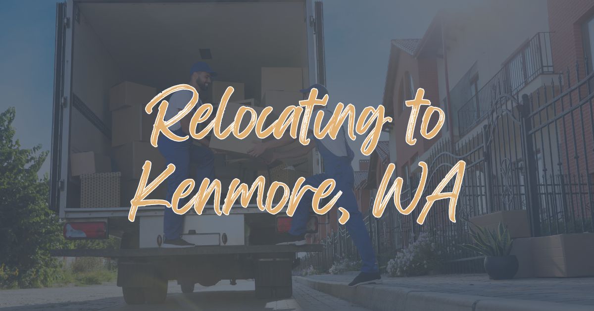 Relocating to Kenmore, WA