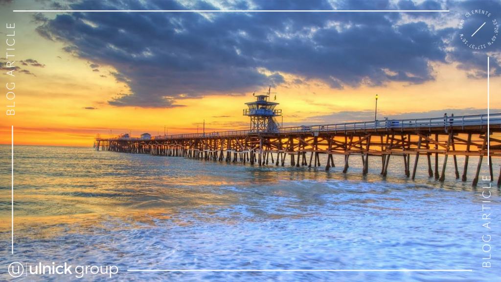 Top 10 Reasons San Clemente is One of The Best Places to Live - Ulnick Group Coastal Luxury Real Estate