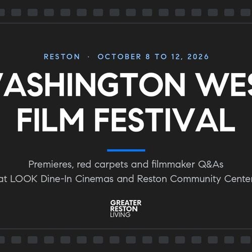 Washington West Film Festival Returns to Reston Town Center, October 8 to 12