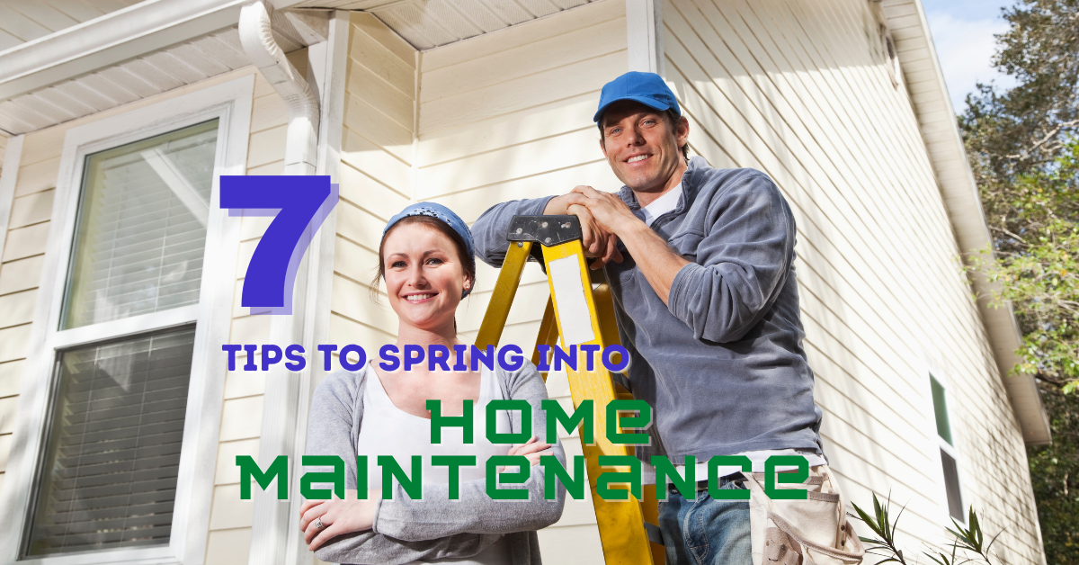 tips for spring home maintenance verbiage and image is of couple standing on front porch