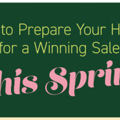How to Prepare Your House for a Winning Sale This Spring  [INFOGRAPHIC]