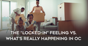 The “Locked-In” Feeling vs. What’s Really Happening in OC
