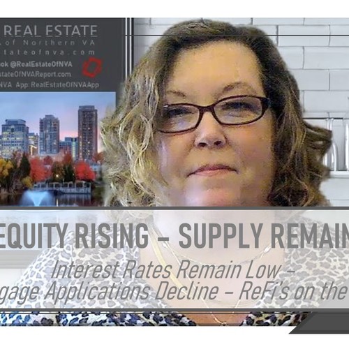 Home Equity - Interest Rates - Mortgage Applications - Refinance Index - Read the Leading Indicators for the Window of Opportunity!