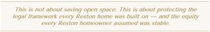 This is not about saving open space. This is about protecting the legal framework every Reston home was built on — and the equity every Reston homeowner assumed was stable.