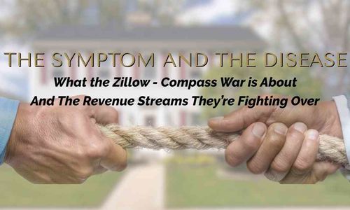 The Symptom and the Disease: What the Zillow - Compass &hellip;