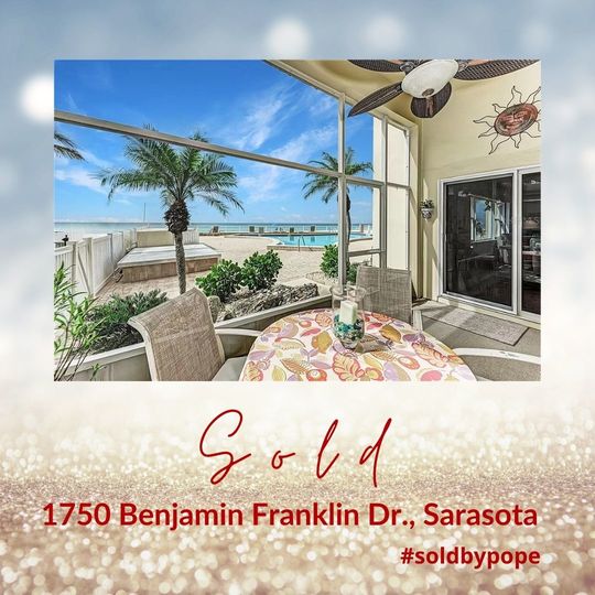 1750 Benjamin Franklin, Key Tower South on Lido Beach, sold by Christine Pope