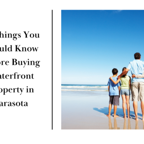 Top 10 things to know before buying a waterfront home in Sarasota!