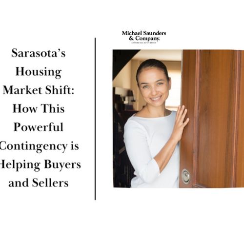 Sarasota's Housing Market Shift: How This Contingency Is Helping Buyers and Sellers