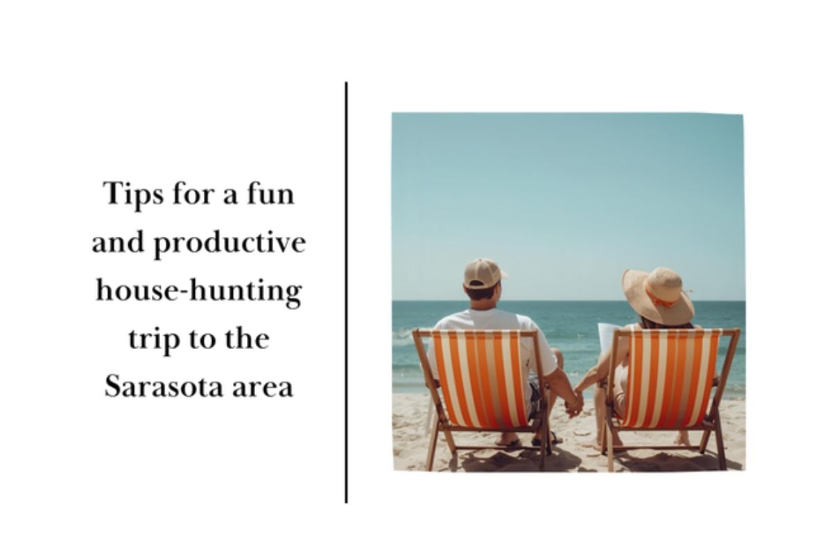 Planning Your House Hunting Trip to the Sarasota Area