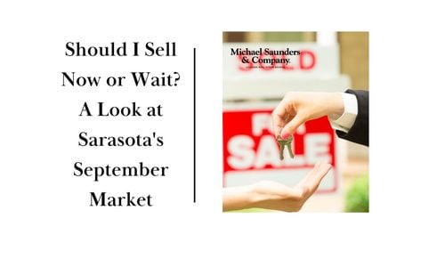 Should I Sell Now or Wait? A Look at Sarasota's &hellip;