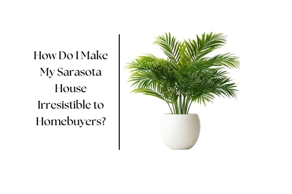 make your home irresistible to buyers (1)