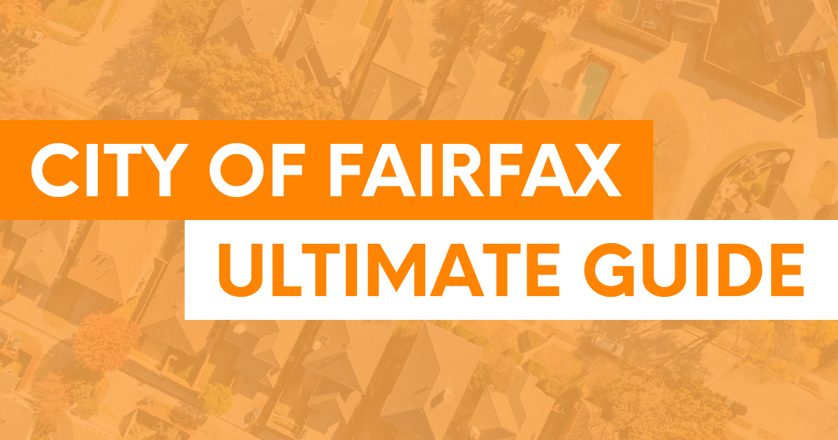 City of Fairfax Ultimate Guide