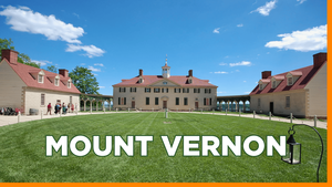George Washington Mount Vernon Estate