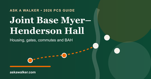 Joint Base Myer-Henderson Hall PCS guide: campuses, gates, commutes and housing