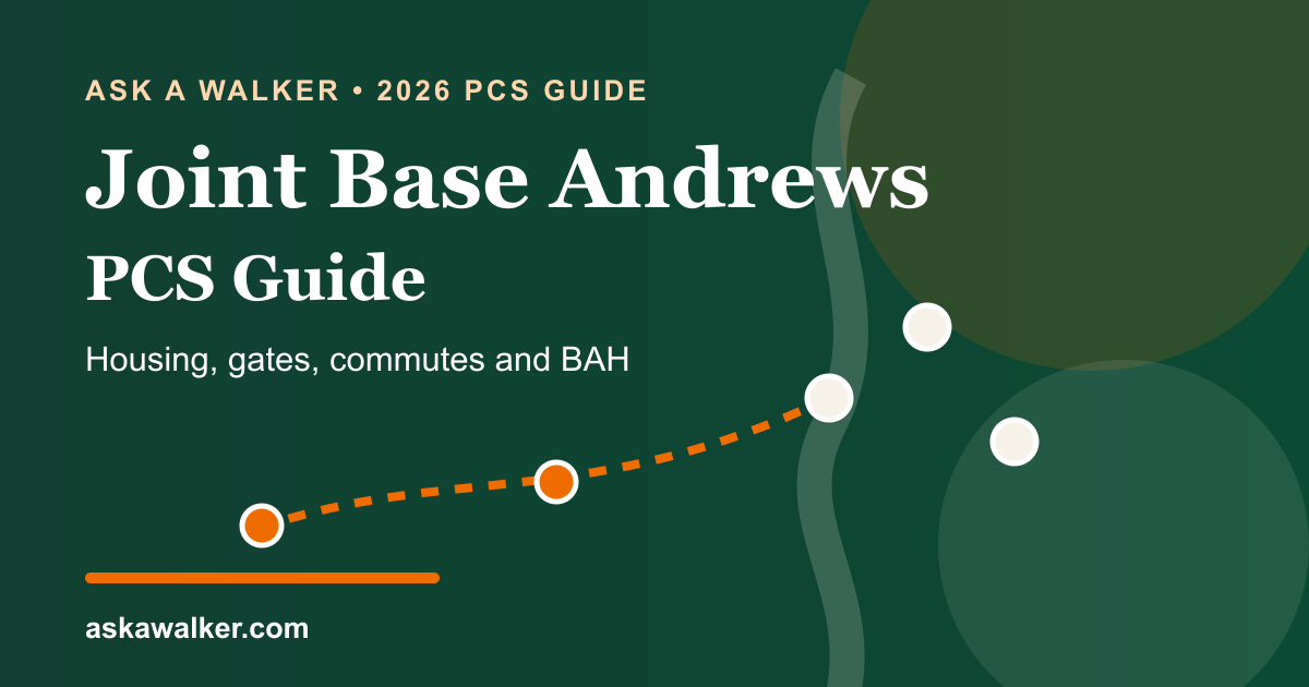 Joint Base Andrews 2026 PCS guide for housing, gates, commutes and BAH