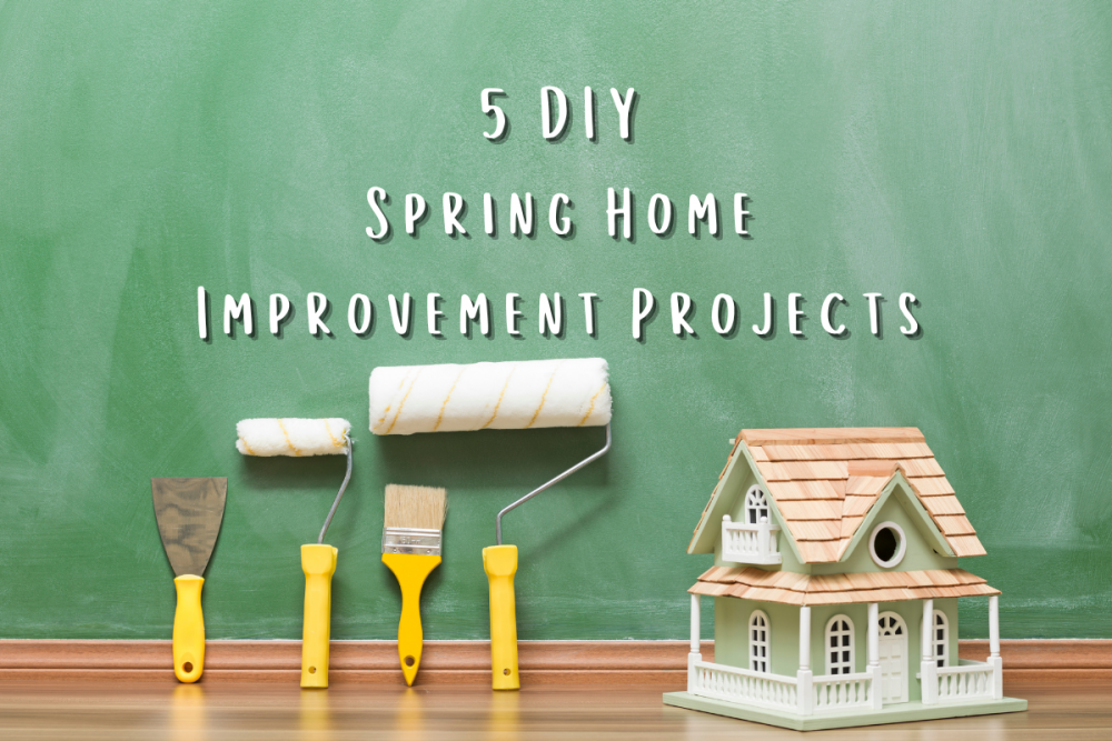 5 diy spring home improvement projects