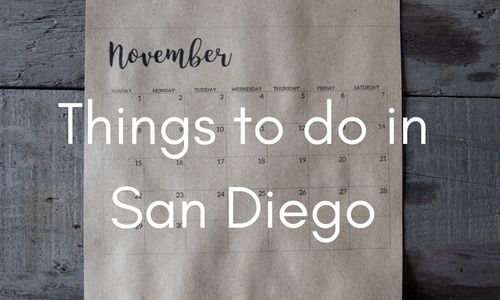 Things to do in San Diego - November …