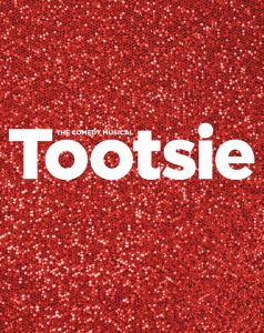 Tootsie - The Comedy Musical
