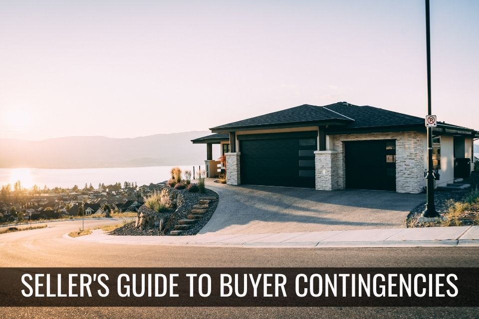 Seller’s Guide to Buyer Contigencies
