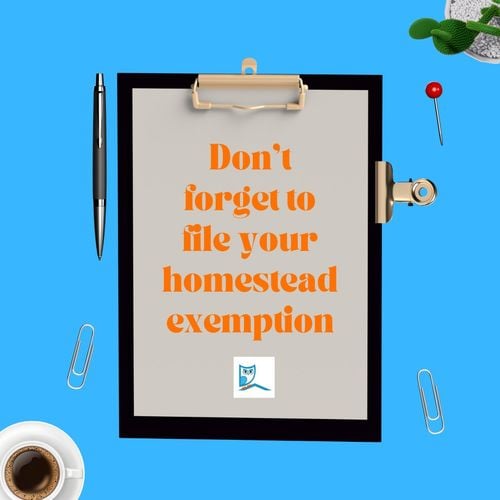 How to File Your Homestead Exemption in 2025 and Exemption Change Reminder